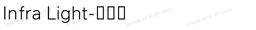 Infra Light字体转换